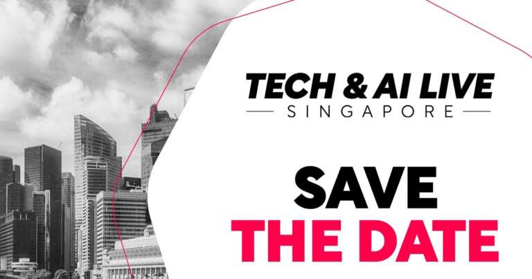 Mark Your Calendar: Tech & AI LIVE Singapore 2025