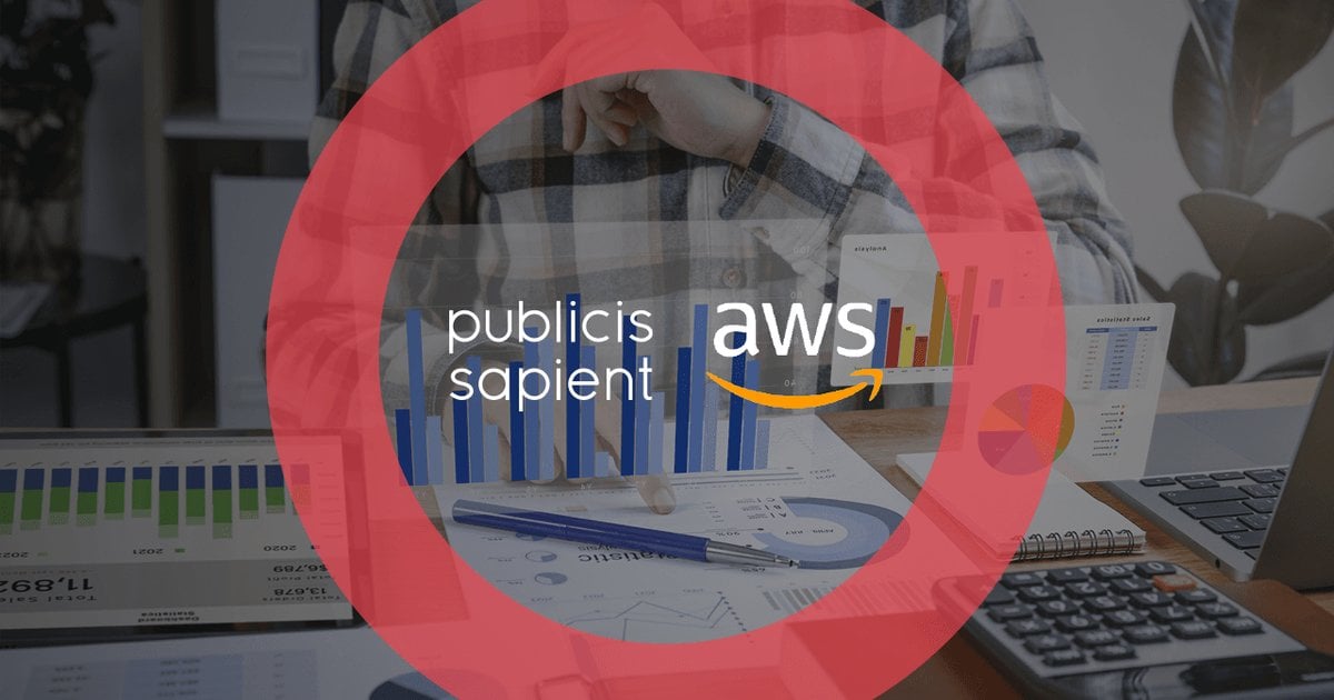 Publicis Sapient and AWS: A Partnership to Transform Enterprise IT