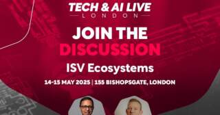 Tech & AI LIVE London 2025: Discover the ISV Ecosystems Discussion Panel